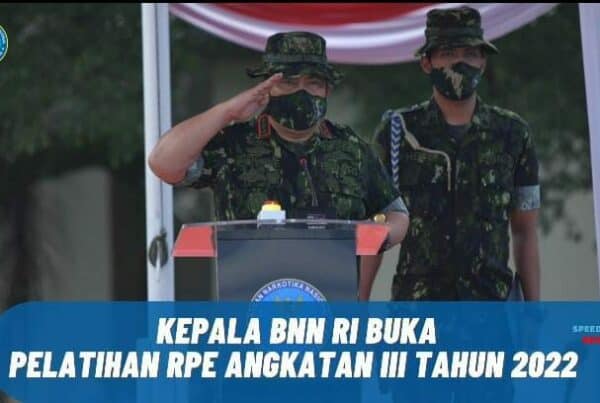 KEPALA BNN RI MEMBUKA PELATIHAN RAID PLANNING AND EXECUTION (RPE) ANGKATAN III TAHUN 2022 KEPALA BNN RI MEMBUKA PELATIHAN RPE ANGKATAN III TAHUN 2022